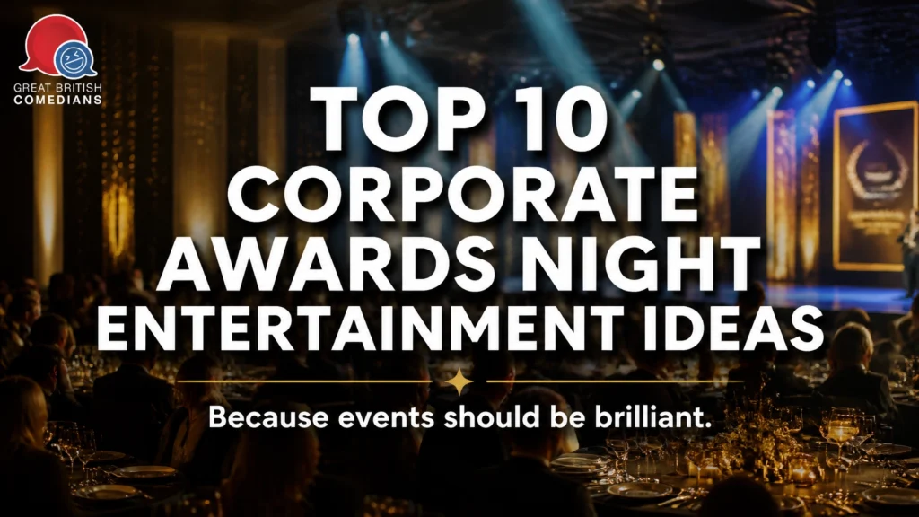 TOP 10 CORPORATE COMEDIANS IDEAS FOR AN UNFORGETTABLE AWARDS NIGHT